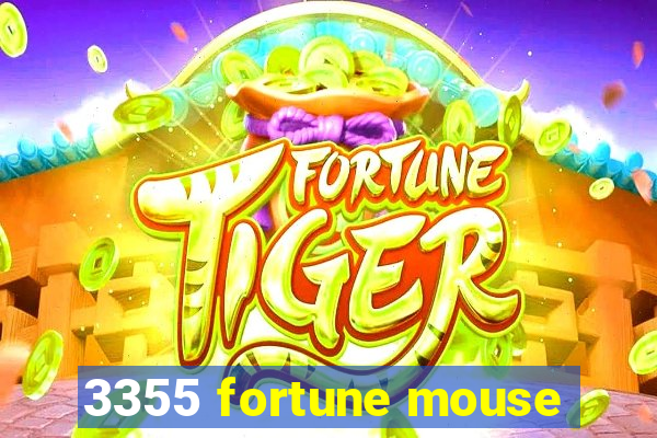 3355 fortune mouse